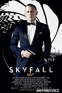 Skyfall (2012) Hindi Dubbed Full Movie